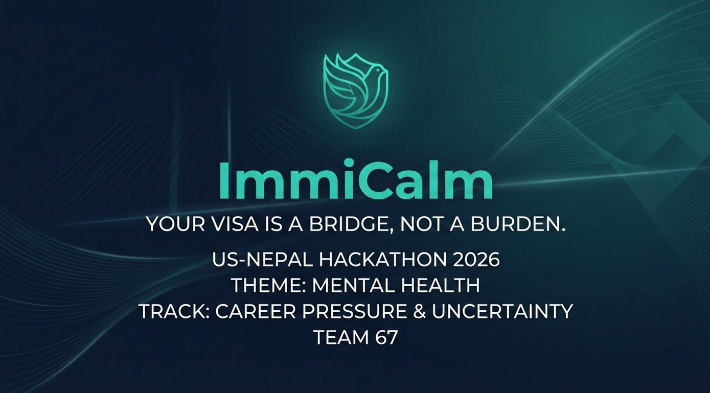 ImmiCalm (Best Business Impact Award)